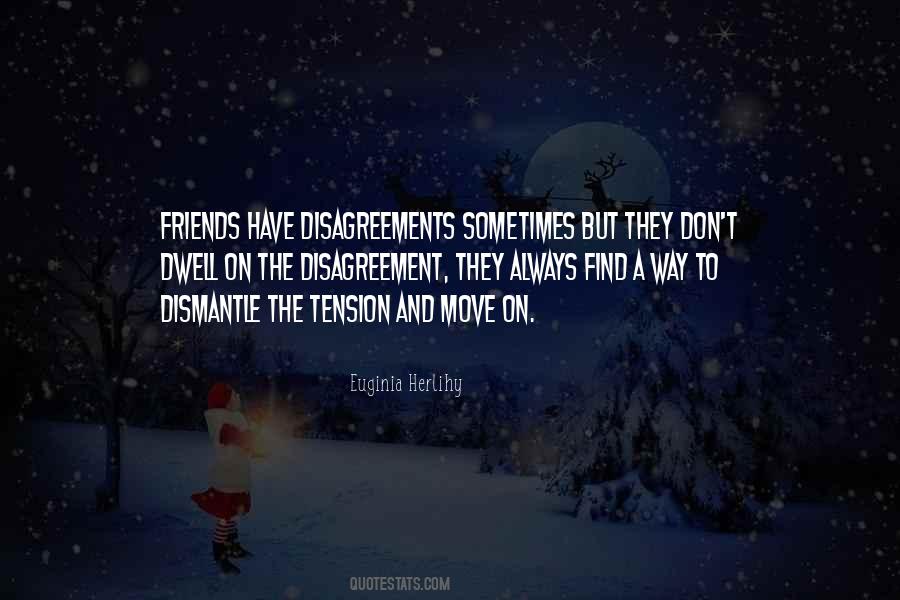 Quotes About Disagreements #1325643