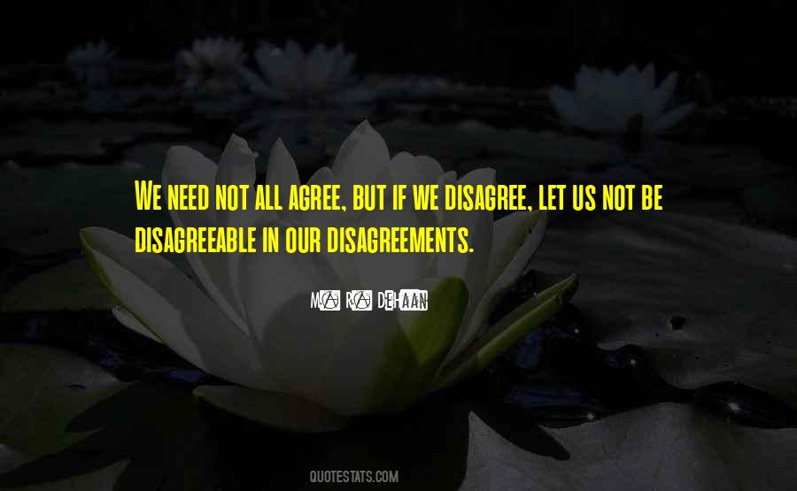 Quotes About Disagreements #1529692