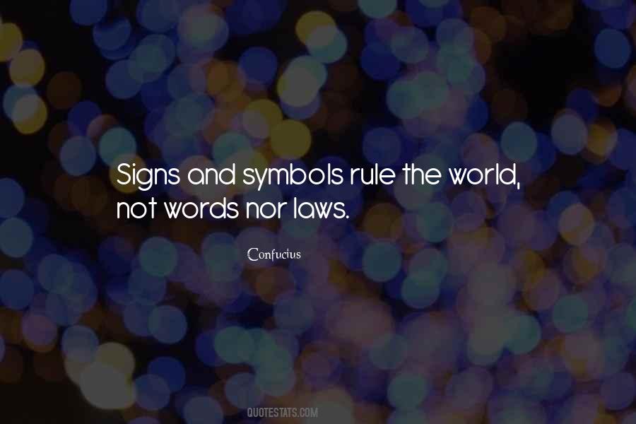 Quotes About Signs And Symbols #628939