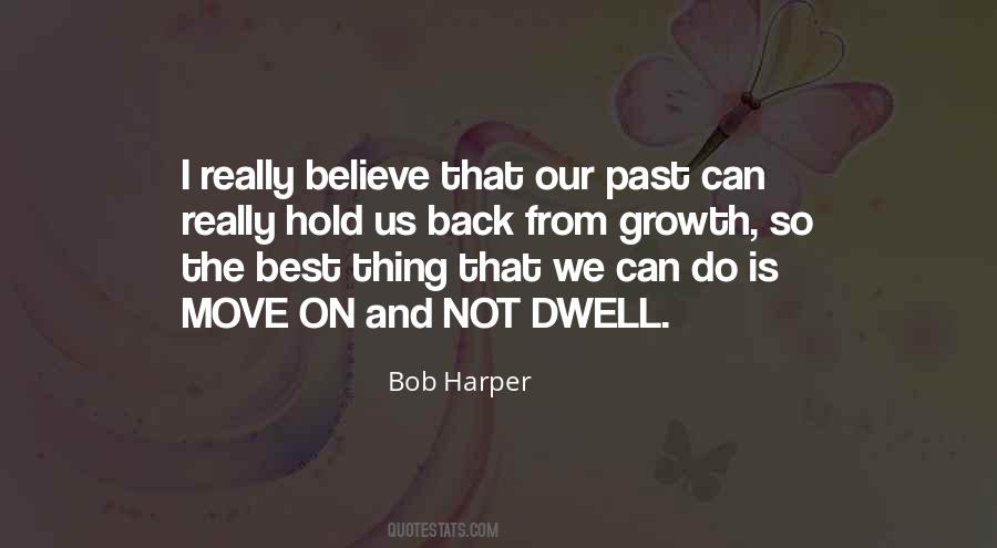 Quotes About Really Moving On #1788072