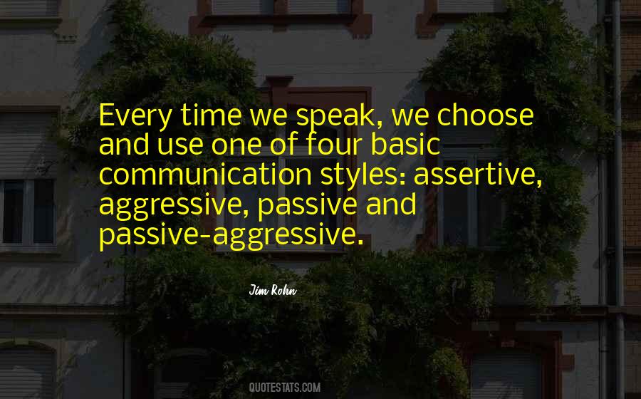 Quotes About Passive Aggressive #1187883