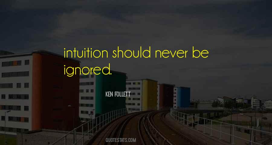 Quotes About Intuition #1147654