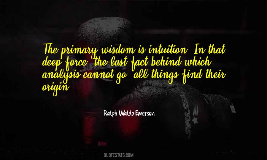 Quotes About Intuition #1215560