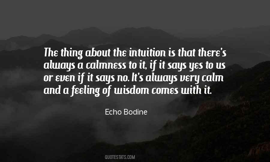 Quotes About Intuition #1227717