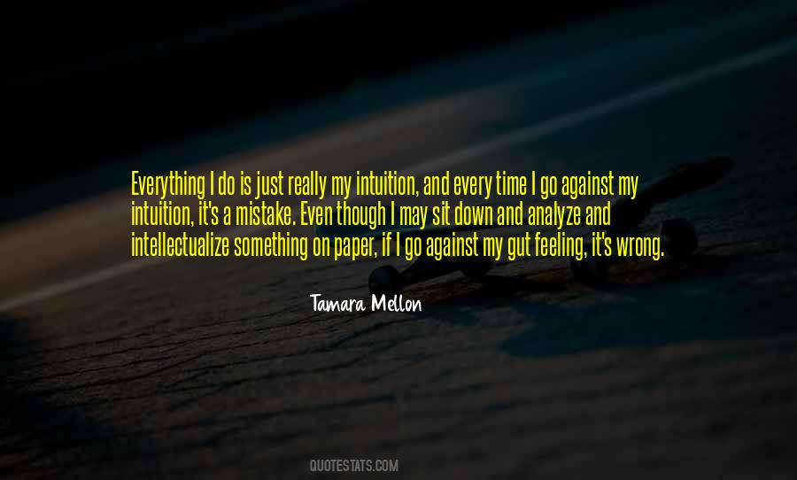 Quotes About Intuition #1332794