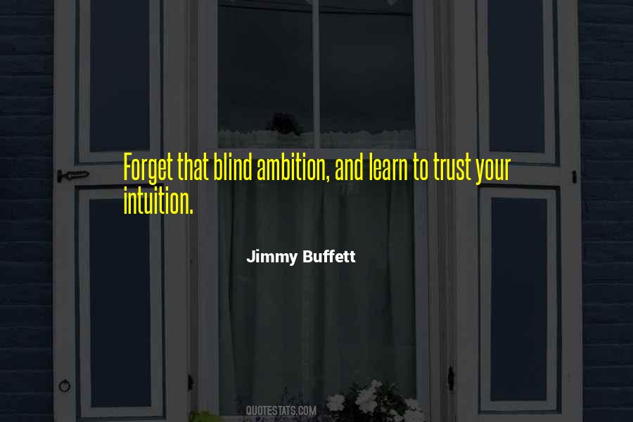 Quotes About Intuition #1356002