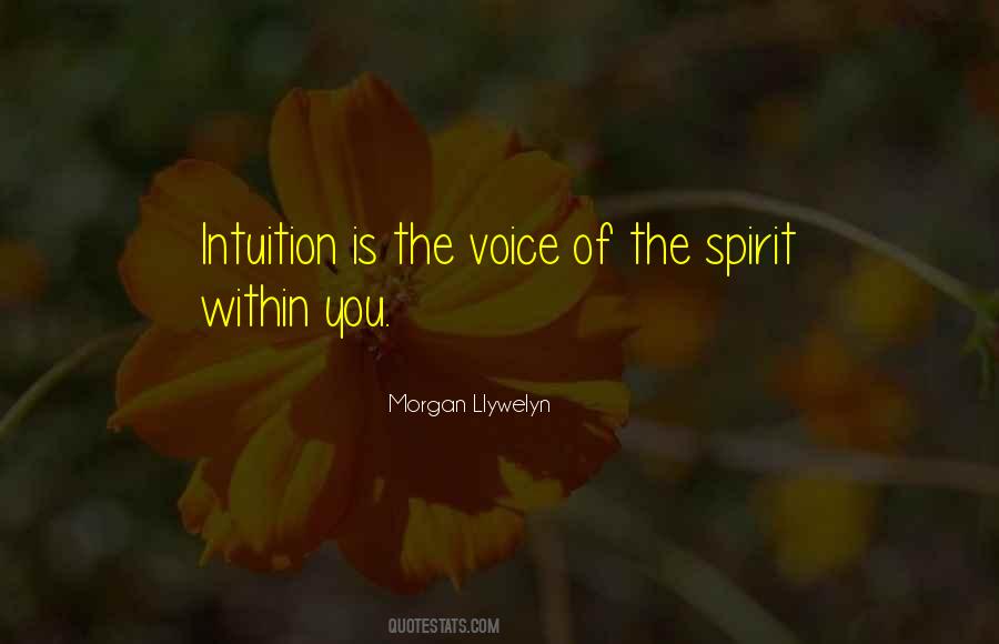 Quotes About Intuition #1365022