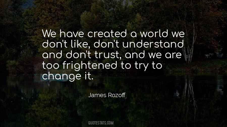 Quotes About Understanding Change #1098787