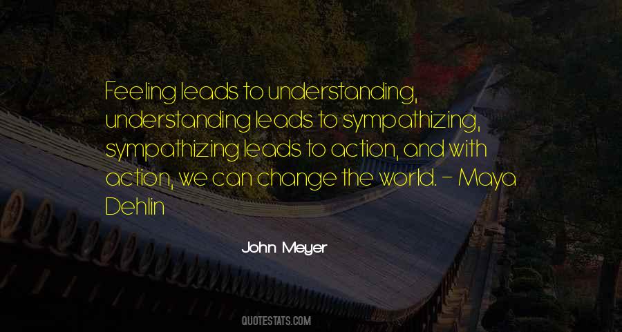 Quotes About Understanding Change #214230