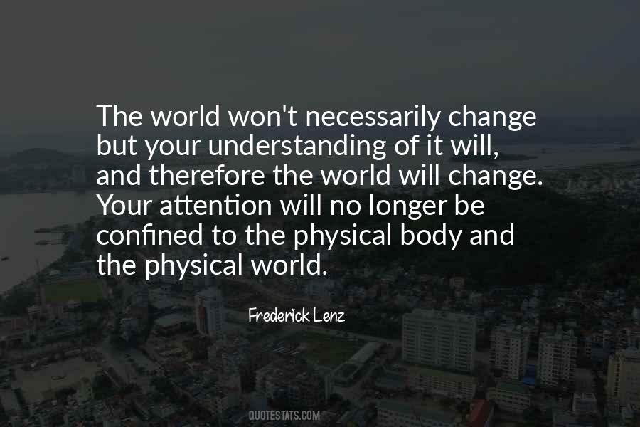 Quotes About Understanding Change #248881