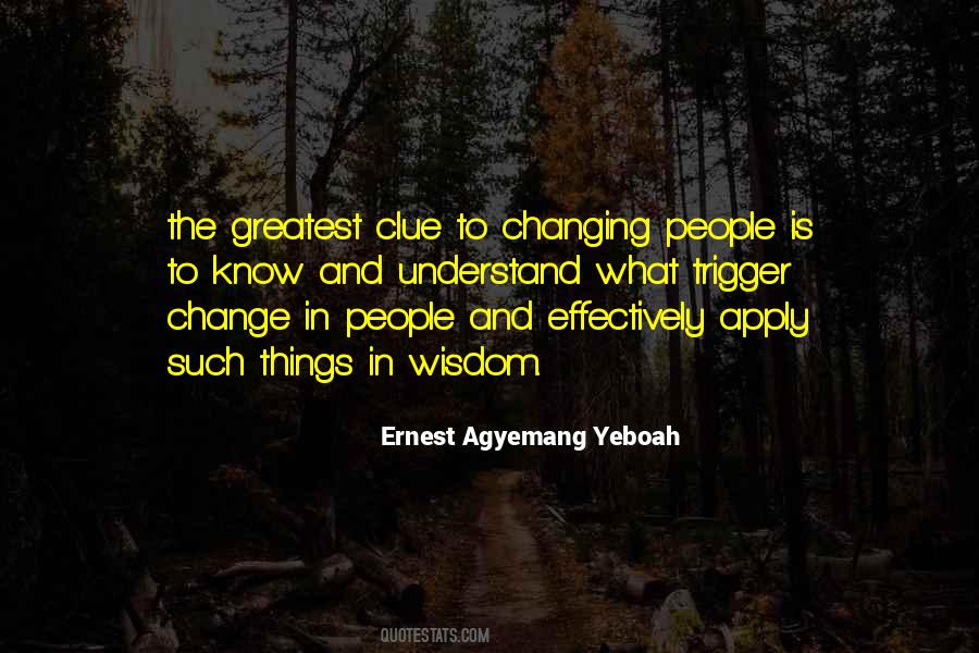 Quotes About Understanding Change #561250
