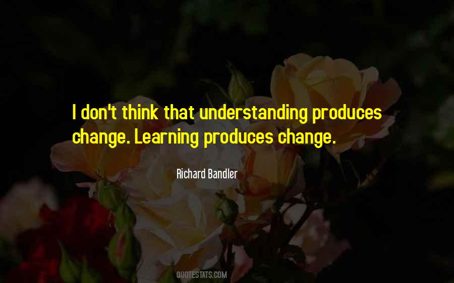 Quotes About Understanding Change #618088
