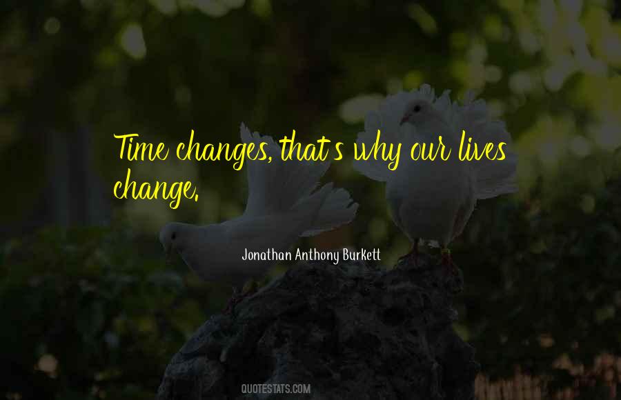 Quotes About Understanding Change #803578