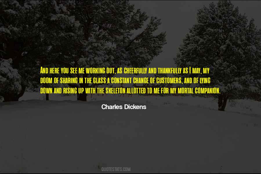 Only Thing Constant Is Change Quotes #83071