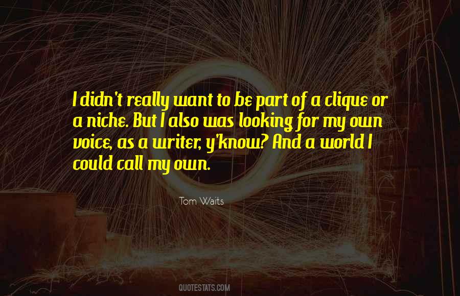 Quotes About Writer's Voice #108368