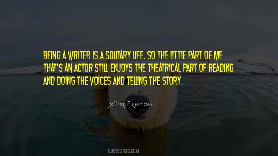 Quotes About Writer's Voice #1182410