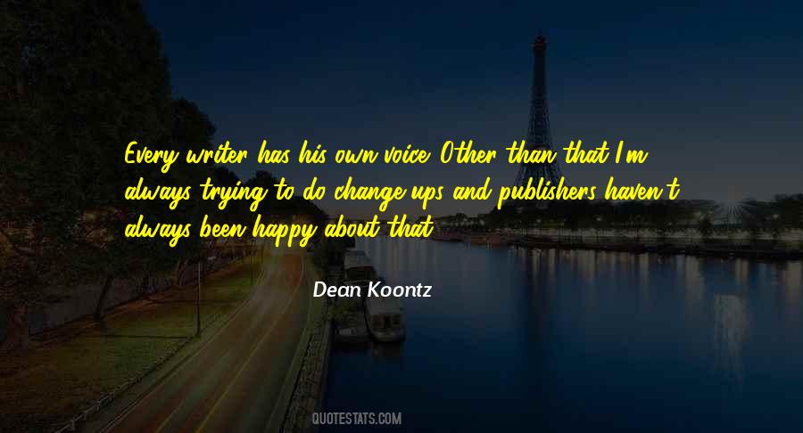 Quotes About Writer's Voice #1601326