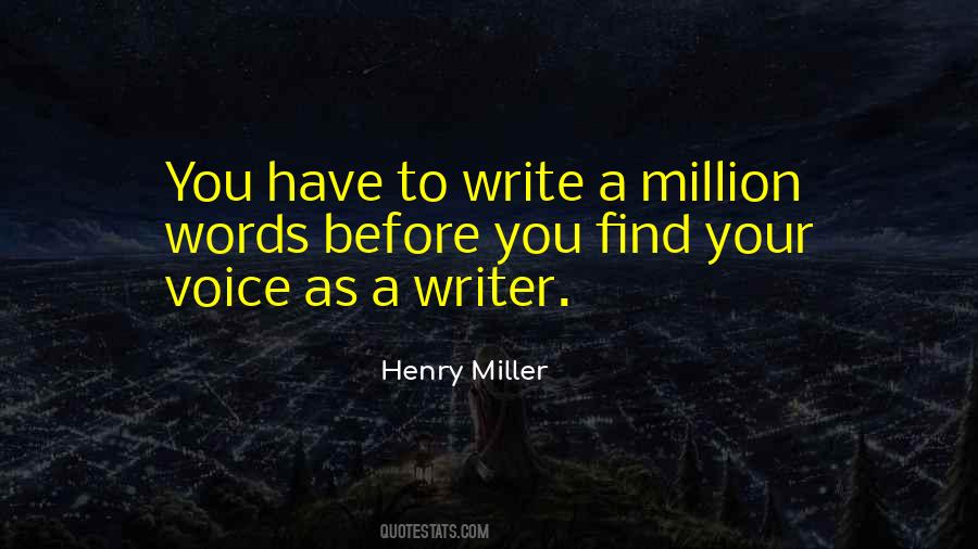 Quotes About Writer's Voice #879650