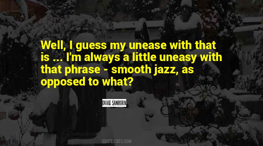 Quotes About Smooth Jazz #1780369