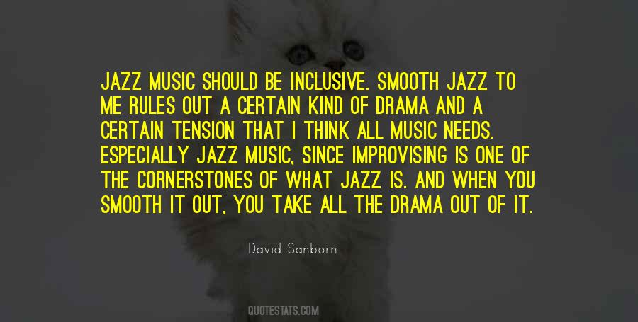Quotes About Smooth Jazz #820083