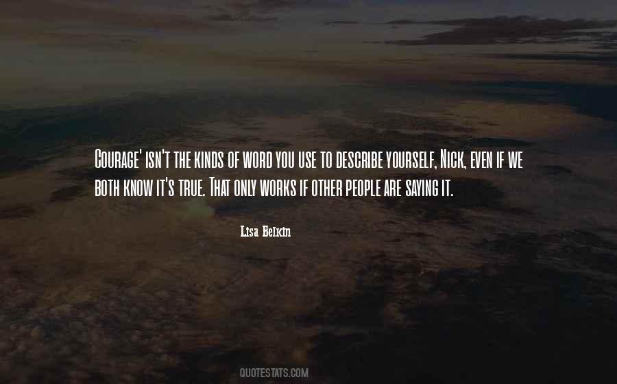 Quotes About You Know Yourself #17139