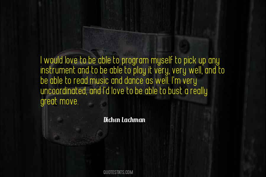 Quotes About Music And Dance #186025
