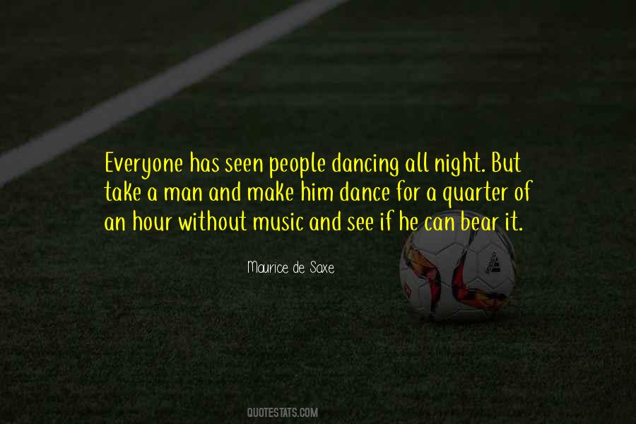 Quotes About Music And Dance #255215