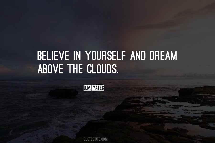 Quotes About Above The Clouds #1161625