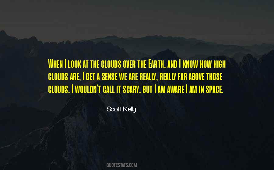 Quotes About Above The Clouds #1356598