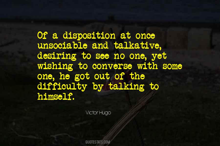 Quotes About Disposition #1289963