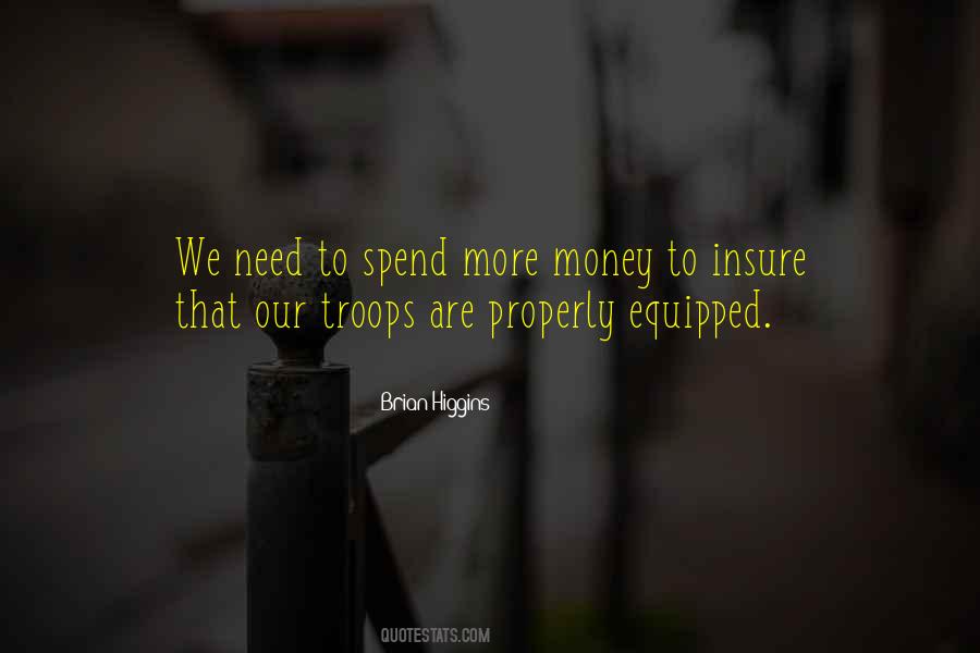 Quotes About Our Troops #1283101