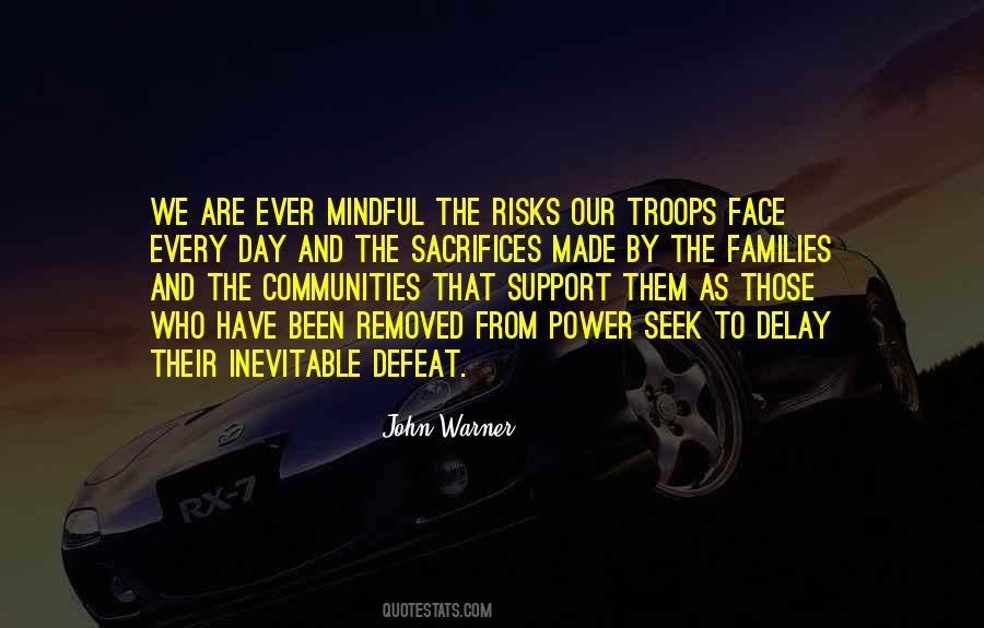 Quotes About Our Troops #148329