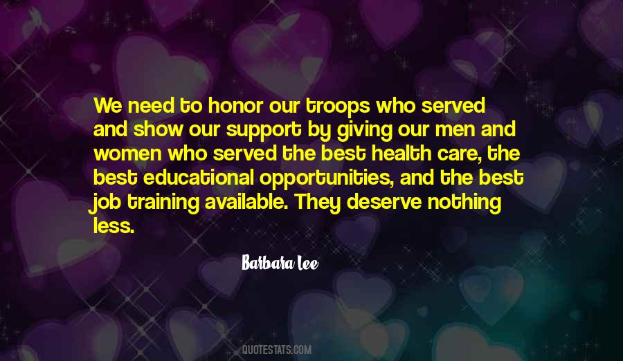 Quotes About Our Troops #561363