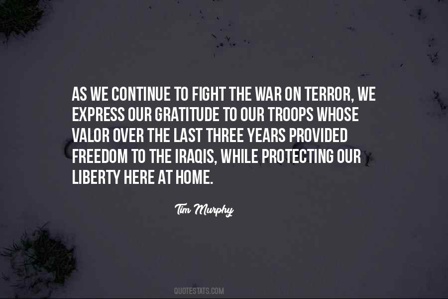 Quotes About Our Troops #597992