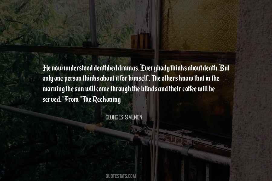 Quotes About Coffee In The Morning #1472970