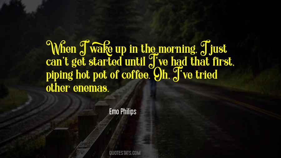 Quotes About Coffee In The Morning #408465