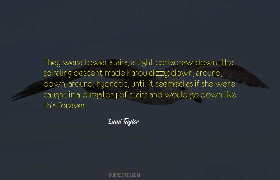 Quotes About Going Down Stairs #58160