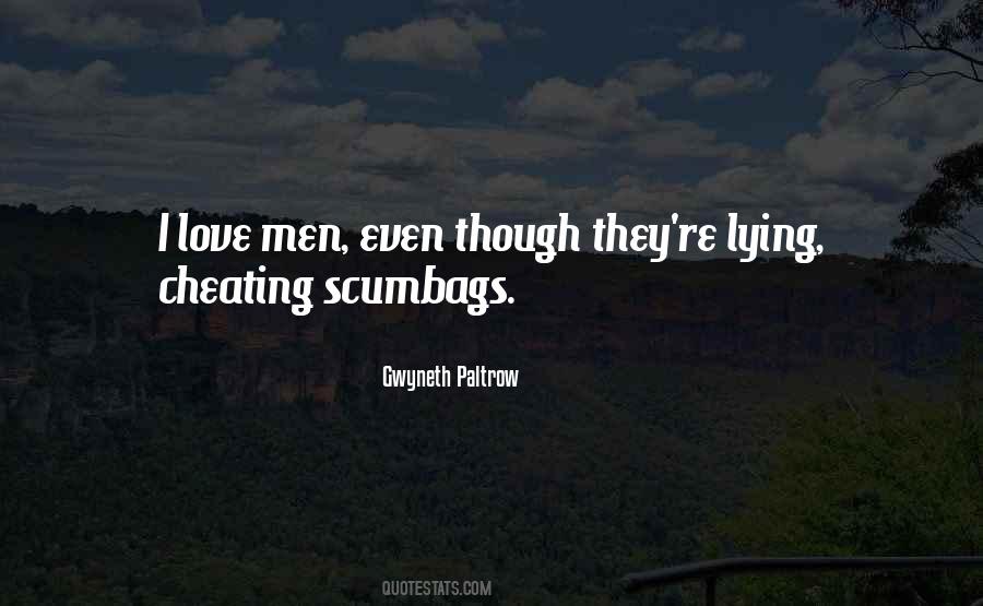 Quotes About Scumbags #1026825