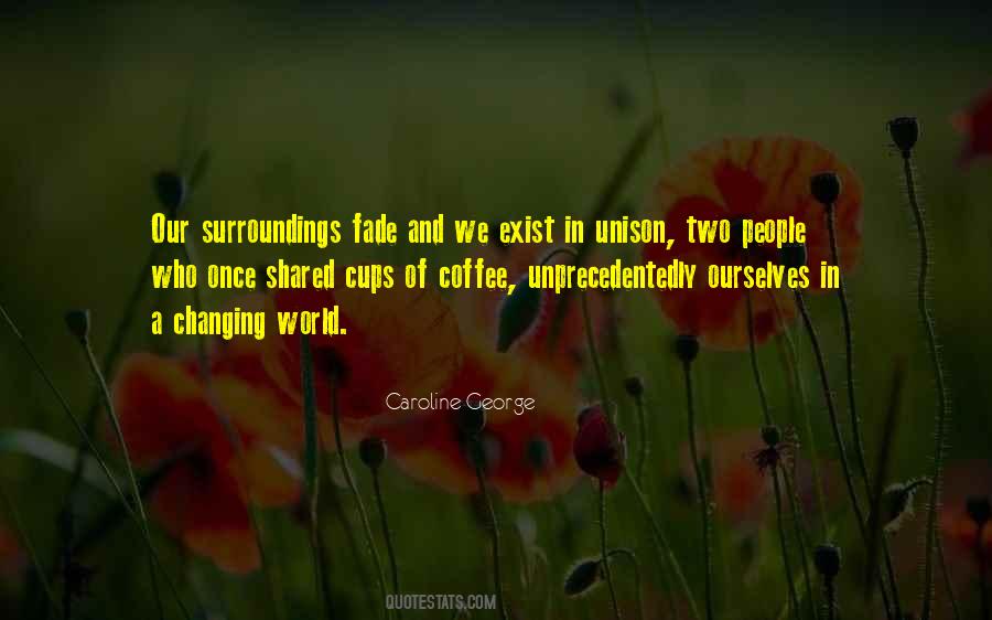 Quotes About Our Surroundings #867927