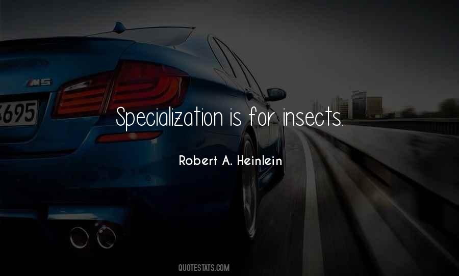 Quotes About Specialization #1062532