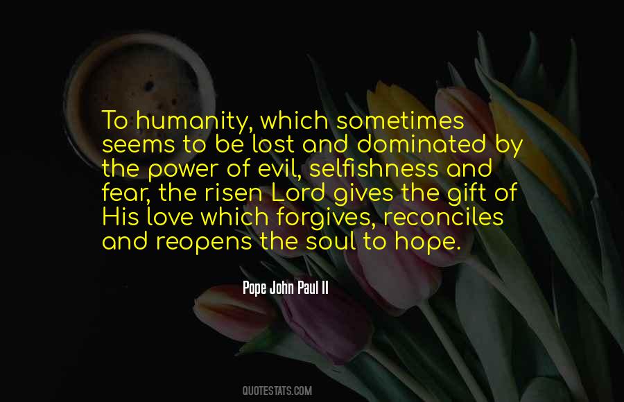 Quotes About Love Pope John Paul Ii #1005352