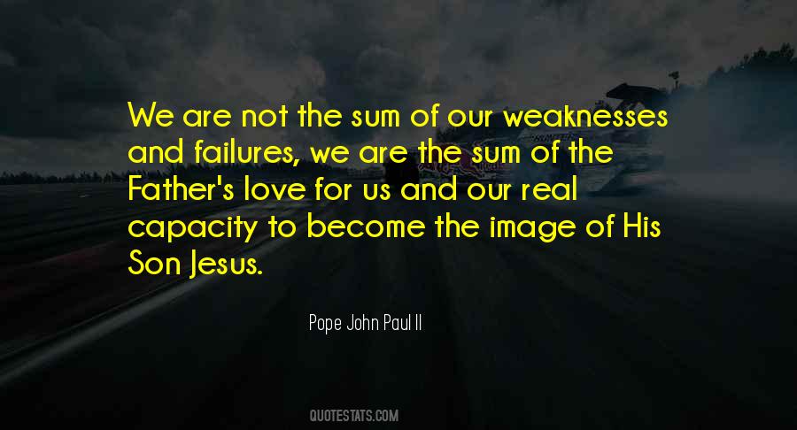 Quotes About Love Pope John Paul Ii #1314472