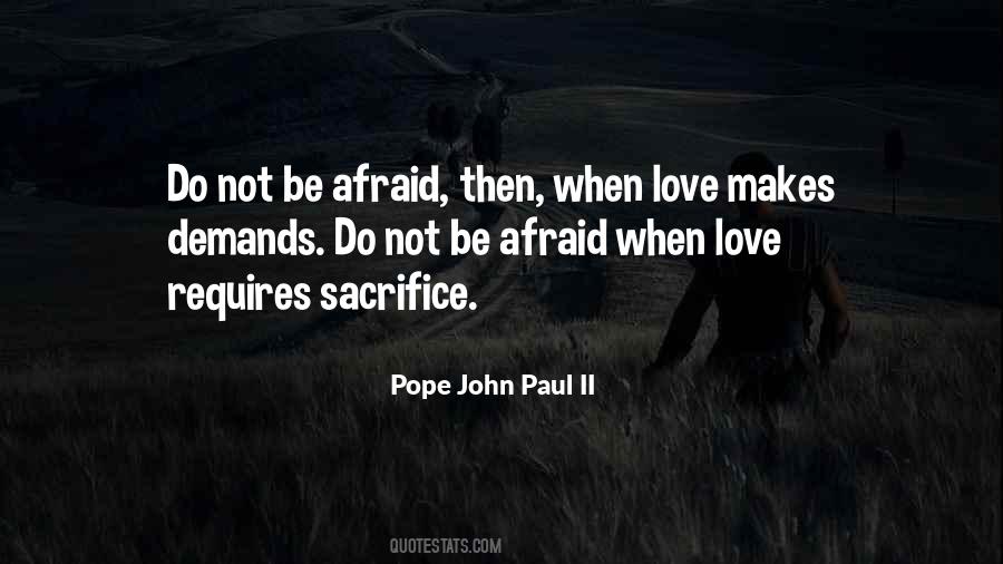 Quotes About Love Pope John Paul Ii #1362485