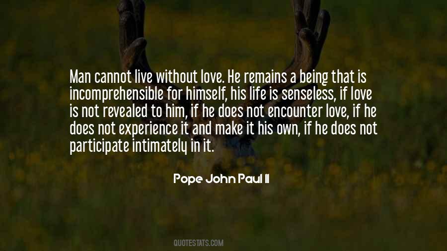 Quotes About Love Pope John Paul Ii #15439