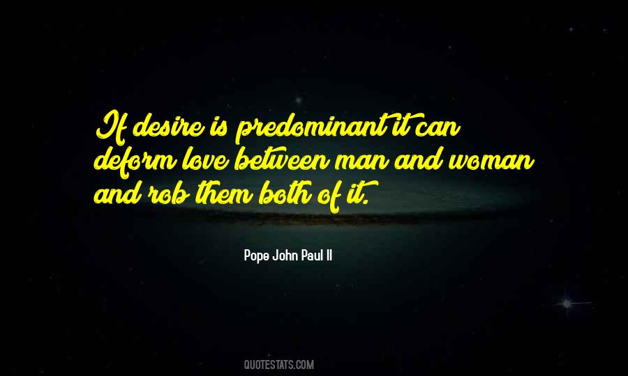 Quotes About Love Pope John Paul Ii #307008