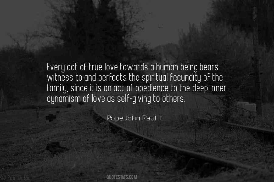 Quotes About Love Pope John Paul Ii #340705