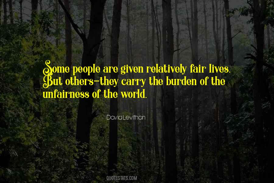 Unfairness Of Life Quotes #892975