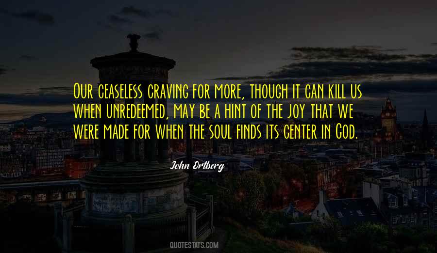 Quotes About Our Soul #62773 Quotes About Our Soul #62773