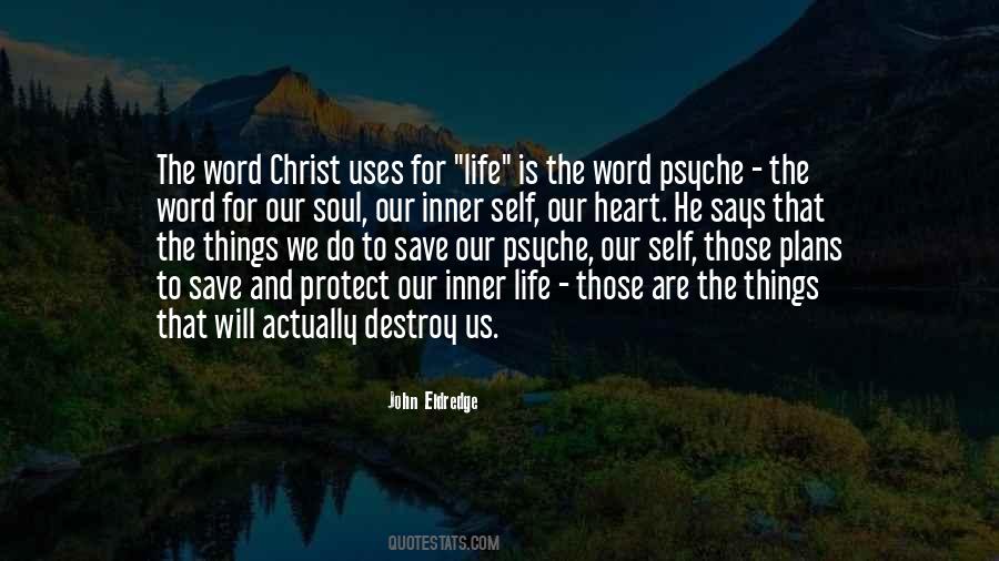 Quotes About Our Soul #89054 Quotes About Our Soul #89054