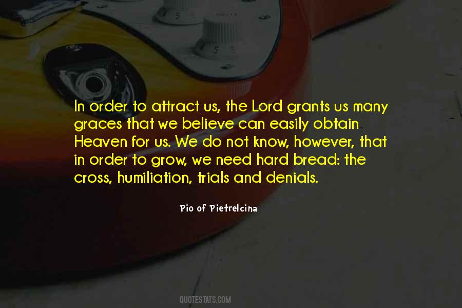 To Grow Quotes #1715388